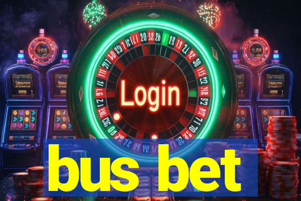 bus bet